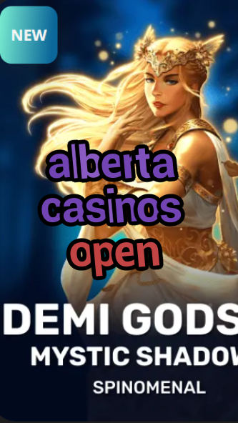 alberta casinos open-trdjkmsxjksdss.com