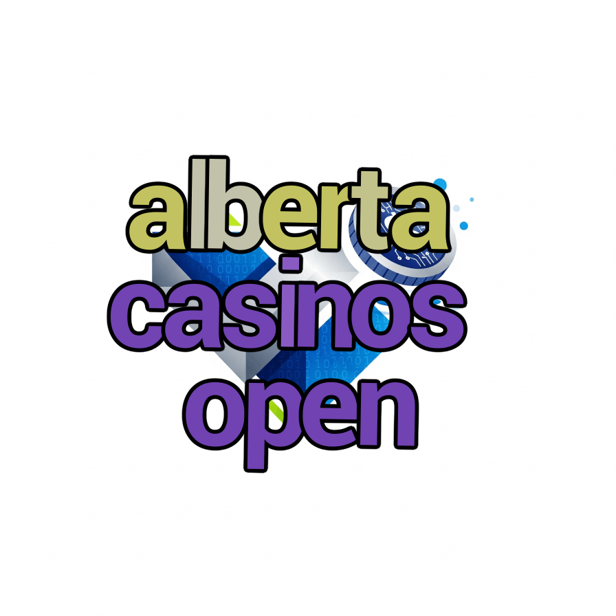 alberta casinos open